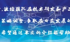 tiaoti比特派钱包如何添加TRX及常见问题解答/tia
