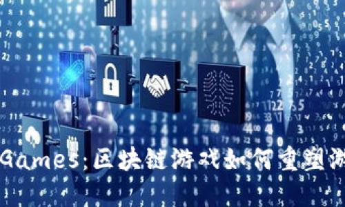 探索R2Games：区块链游戏如何重塑游戏产业